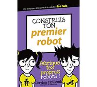 Construis ton premier robot: Trop facile la robotique !