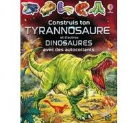 Construis ton tyrannosaure et d'autres dinosaures avec des autocollants Sam Smith (Auteur), Marc Maynard (Conception couverture ou illustration), Sam Taplin (Auteur), Keith Furnival (Illustration), Go