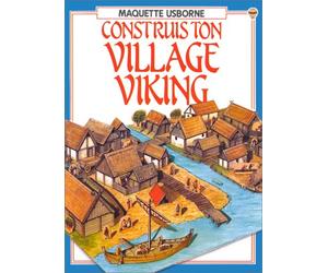 Construis ton village Viking. Maquette Usborne