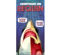 Construis un requin Un requin de 76 cm à monter ! - Barbara Taylor - Gallimard jeunesse - Coffret - Document jeunesse dès 6 ans