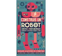 Construis un robot - Steve Parker - Gallimard jeunesse - Boîte ou accessoire - Document jeunesse dès 6 ans