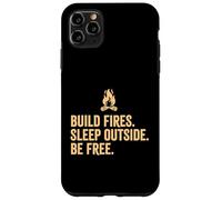 Construisez des Feux dormez Dehors Soyez Libre en Plein air Randonnée Camping Coque pour iPhone 11 Pro Max