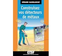 Construisez vos détecteurs de métaux