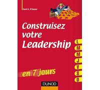 Construisez votre leadership ... en 7 jours