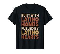 Construit avec des Mains Latino-américaines Mois du Patrimoine hispan T-Shirt