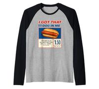 Construit différent vintage j'ai obtenu ce chien en moi Manche Raglan