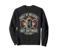 Construit par des soudeurs et Non par des logiciels Sweatshirt