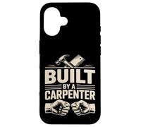 Construit par Un Menuisier Menuisier Coque pour iPhone 16