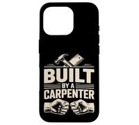 Construit par Un Menuisier Menuisier Coque pour iPhone 16 Pro