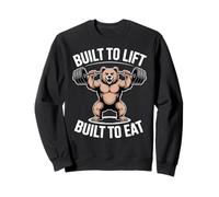 Construit pour soulever Built to Eat Bear Gym Sweatshirt
