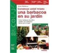 Construya usted mismo una barbacoa en su jardin/ Build Your Own Barbecue in Your Garden, Bricolaje/ Do it Yourself Stefan Winkelmeyr (Auteur)