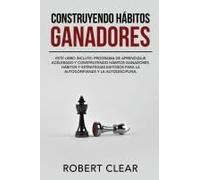 Construyendo Hábitos Ganadores