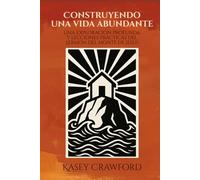 Construyendo una vida abundante: Una exploración profunda y lecciones prácticas del Sermón del monte de Jesús