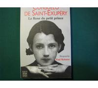 Consuelo de Saint-Exupéry, la rose du Petit Prince