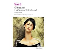 Consuelo : Tome 2, La Comtesse de Rudolstadt