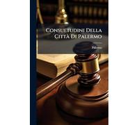 Consuetudini Della CittÃ Di Palermo