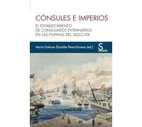 Cónsules e imperios: El establecimiento de consulados extranjeros en las Filipinas del siglo XIX