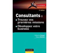 Consultants : trouver vos premières missions, Développez votre business