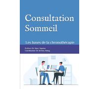 Consultation Sommeil: La Chronothérapie