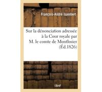 Comte de Montlosier – Consultation sur la dénonciation adressée à la Cour royale