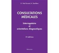 Consultations médicales Denis Vital Durand (Auteur), Hervé Devilliers (Auteur)