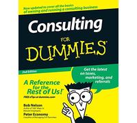 Consulting For Dummies, 2nd Edition