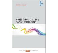 Consulting Skills For Social Researchers