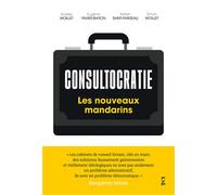 Consultocratie Les nouveaux mandarins - Simon Woillet - Fyp - broché - Etude