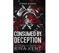 Consumed by Deception: Special Edition Print