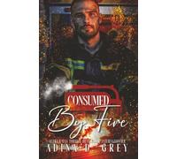 Consumed by Fire