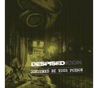 Consumed by Your Poison (Re-Issue + Bonus 2022)