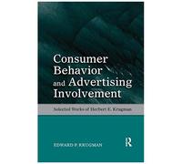Consumer Behavior And Advertising Involvement