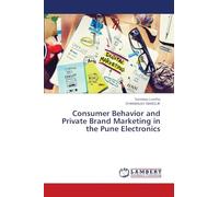 Consumer Behavior and Private Brand Marketing in the Pune Electronics