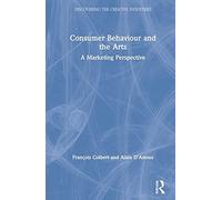 Consumer Behaviour And The Arts