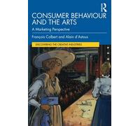 Consumer Behaviour And The Arts