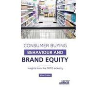 Consumer Buying Behaviour And Brand Equity