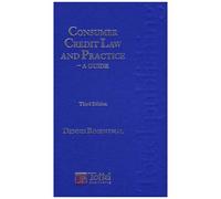 Consumer Credit Law And Practice: A Guide
