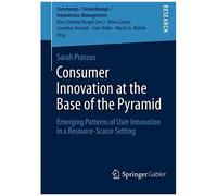 Consumer Innovation At The Base Of The Pyramid