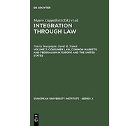 Consumer Law, Common Markets And Federalism In Europe And The United States