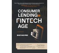 Consumer Lending in Fintech Age