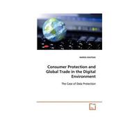 Consumer Protection And Global Trade In The Digital Environment