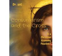 Consumerism And The Cross