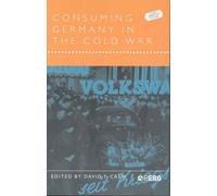 Consuming Germany In The Cold War