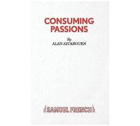 Consuming Passions