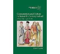 Consumption And Culture In Sixteenth-Century Ireland