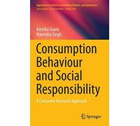 Consumption Behaviour And Social Responsibility