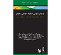 Couloirs de consommation – Vivre bien dans des limites durables – Routledge