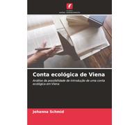 Conta ecológica de Viena: Análise da possibilidade de introdução de uma conta ecológica em Viena