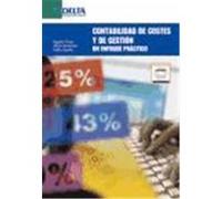 CONTABILIDAD DE COSTES Y DE GESTIÓN. UN ENFOQUE PRÁCTICO
