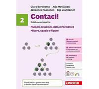 Contaci! Ediz. compatta. Per la Scuola media. Numeri, relazioni, dati, informatica. Misure, spazio e figure (Vol. 2)